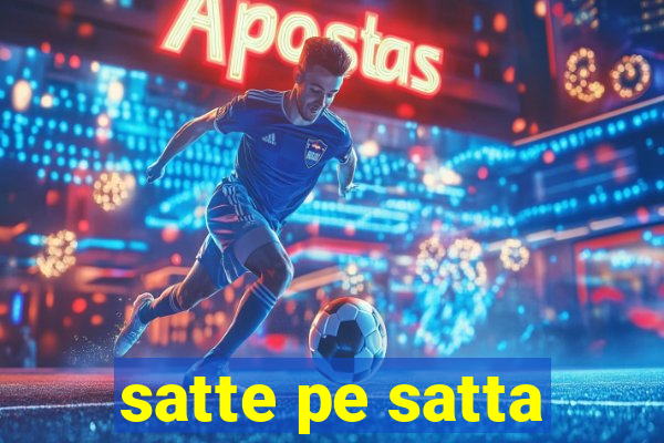 satte pe satta