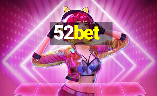 52bet