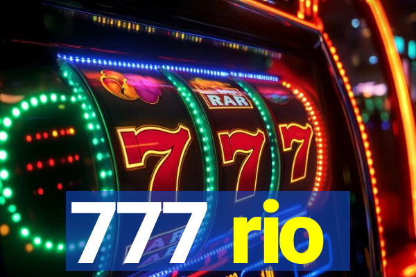 777 rio