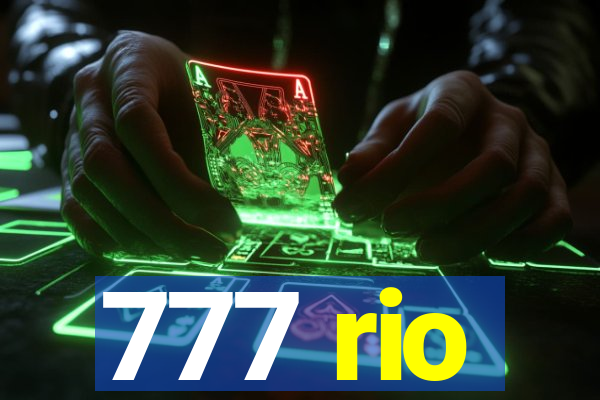 777 rio