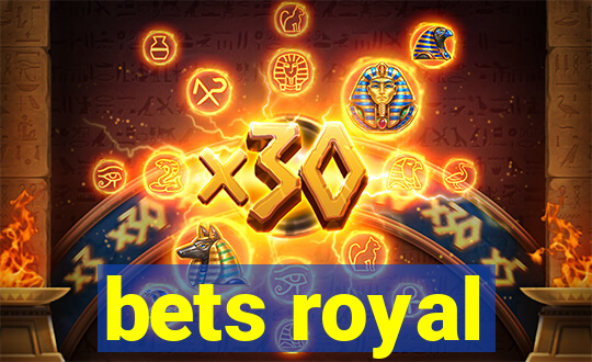 bets royal