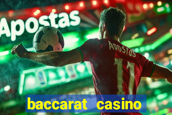 baccarat casino online espa?a