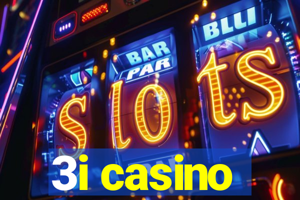 3i casino