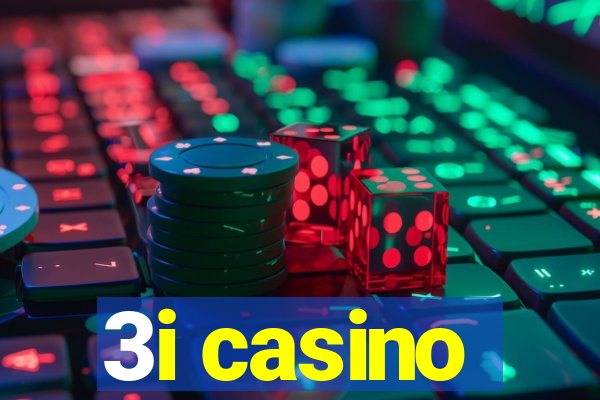 3i casino