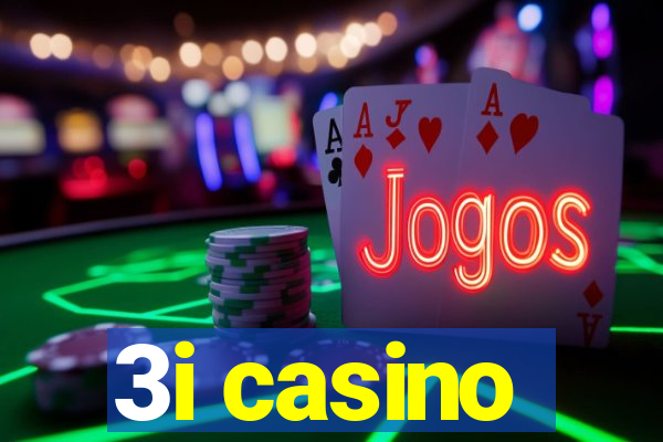 3i casino