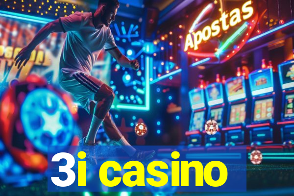 3i casino