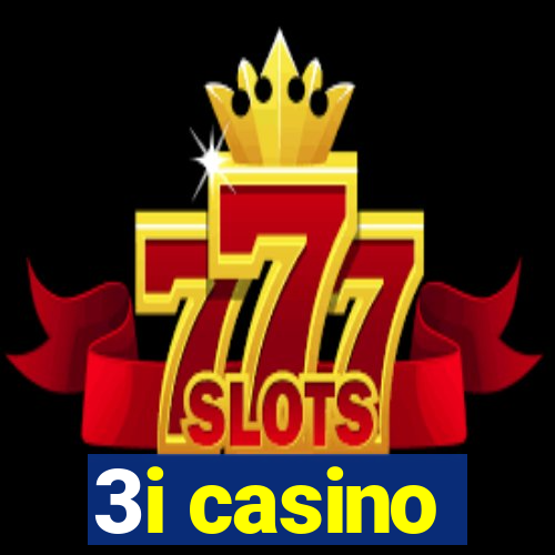 3i casino