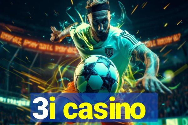 3i casino