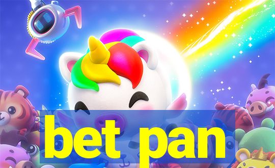 bet pan