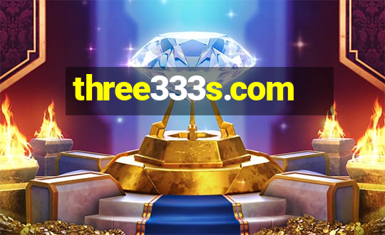 three333s.com