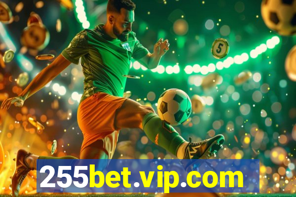 255bet.vip.com