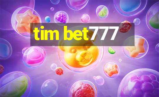 tim bet777