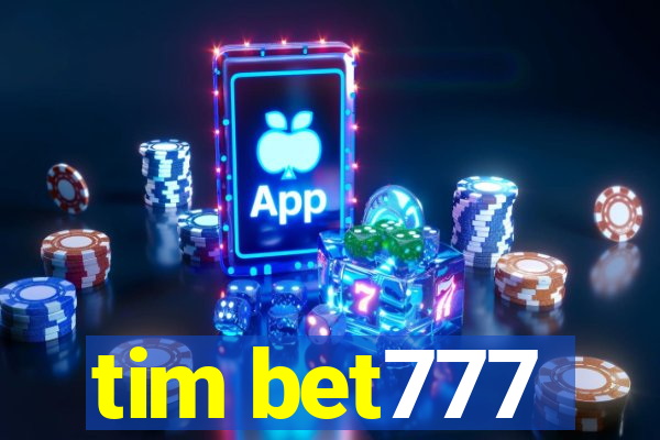 tim bet777