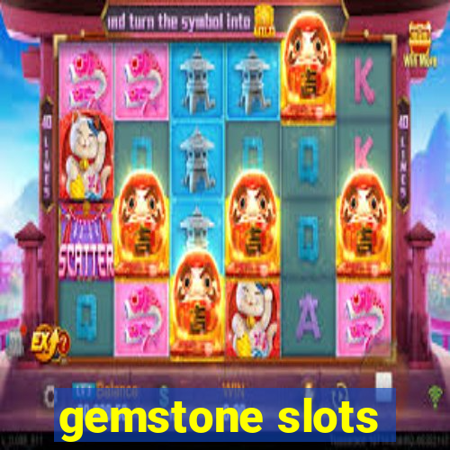 gemstone slots