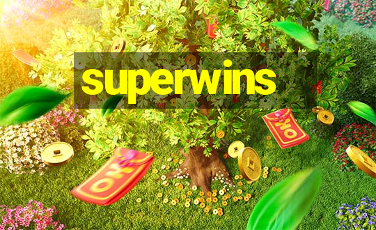 superwins