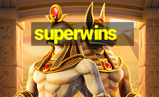 superwins