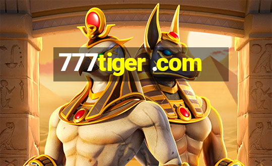 777tiger .com