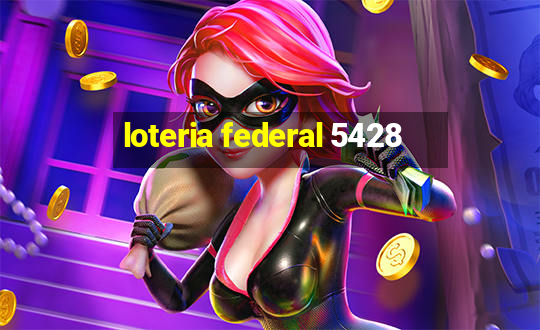 loteria federal 5428