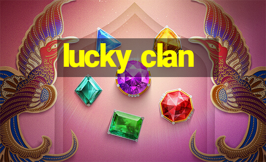 lucky clan