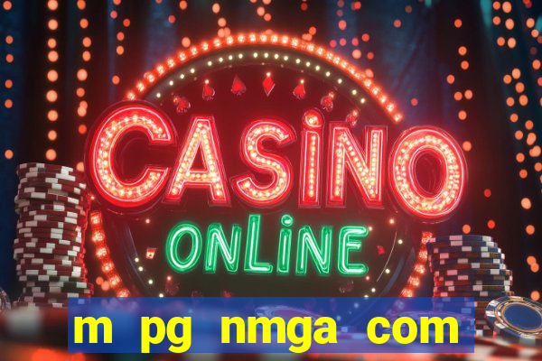 m pg nmga com fortune tiger login