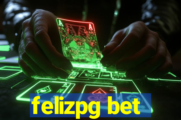 felizpg bet