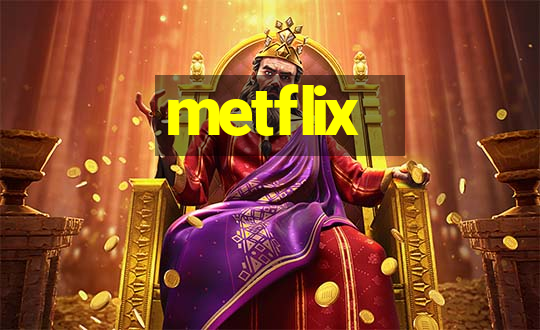 metflix