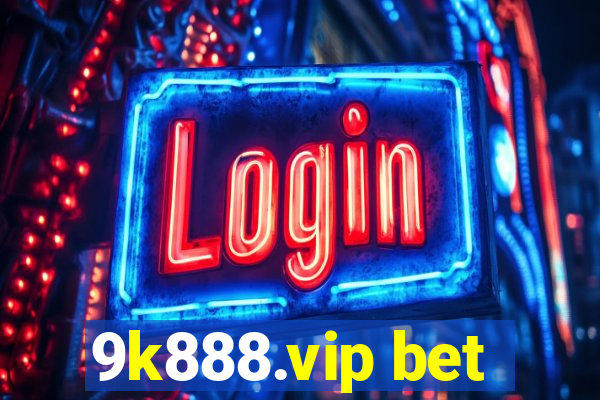 9k888.vip bet