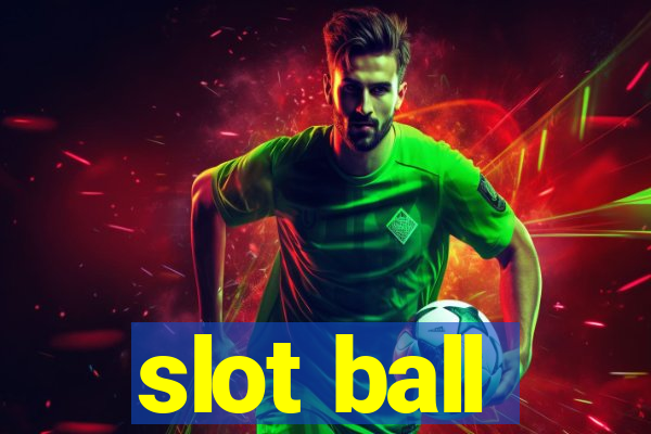 slot ball