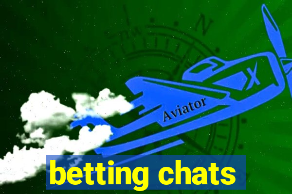 betting chats