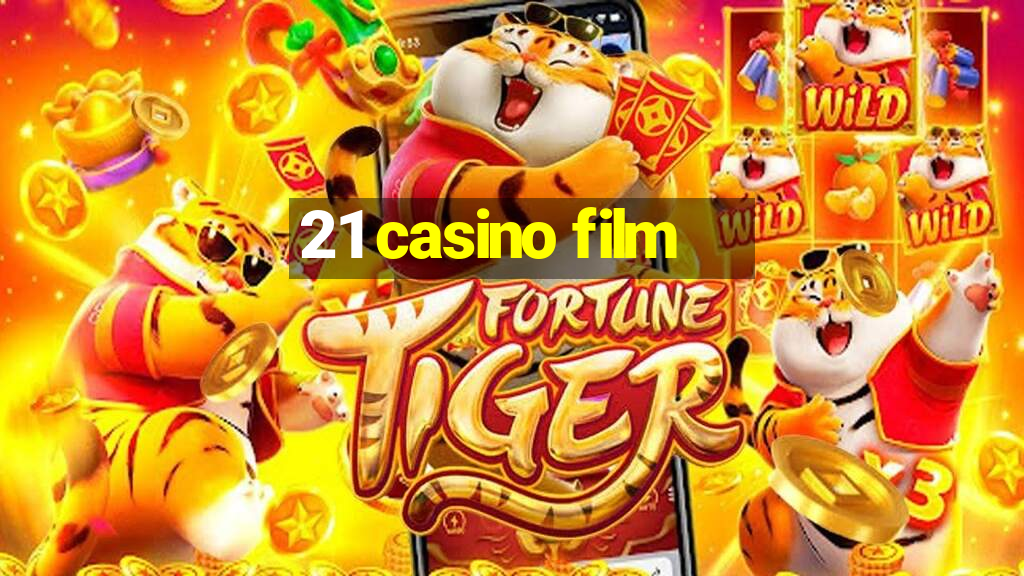 21 casino film