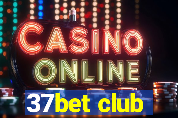 37bet club