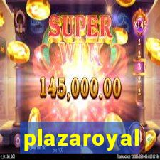 plazaroyal