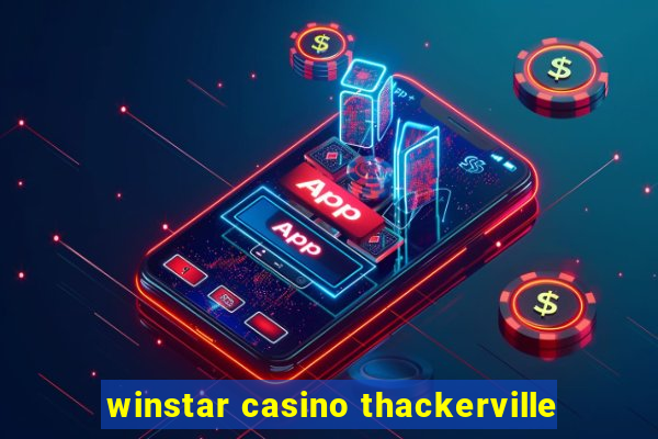 winstar casino thackerville