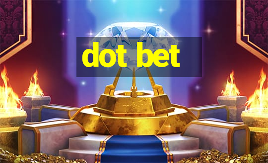 dot bet