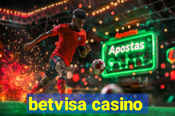 betvisa casino