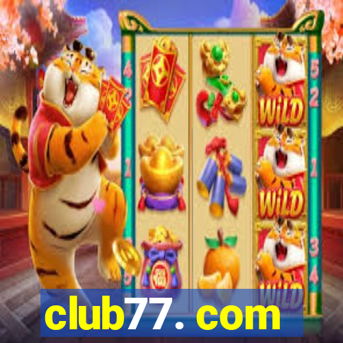 club77. com