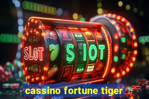 cassino fortune tiger