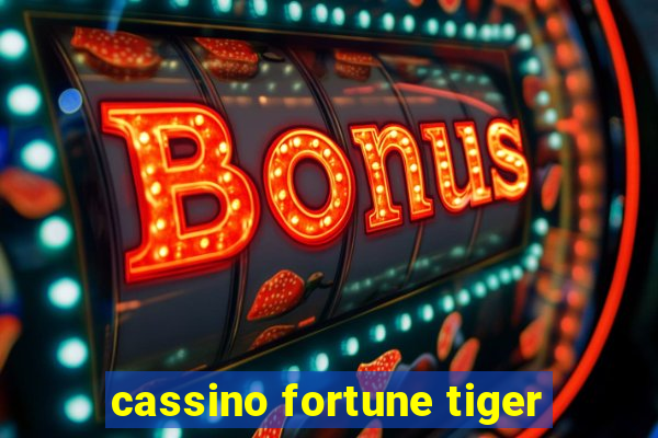 cassino fortune tiger