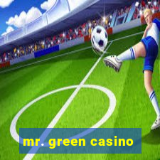 mr. green casino