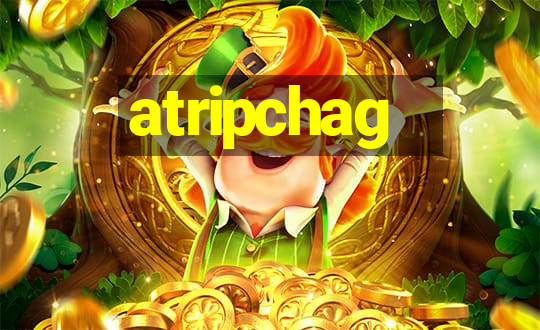 atripchag