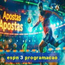 espn 3 programacao