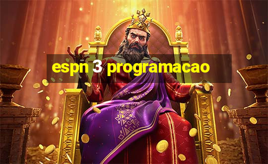 espn 3 programacao