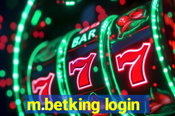 m.betking login