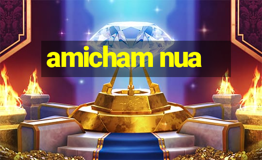 amicham nua