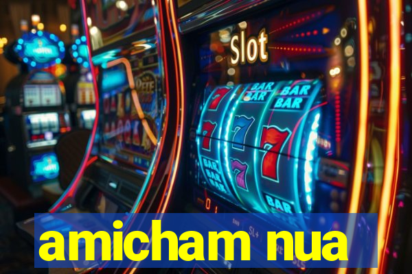 amicham nua