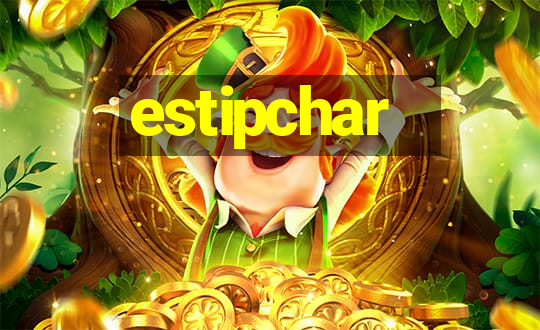 estipchar