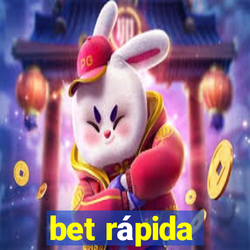 bet rápida