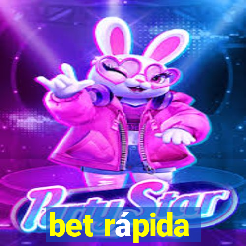 bet rápida