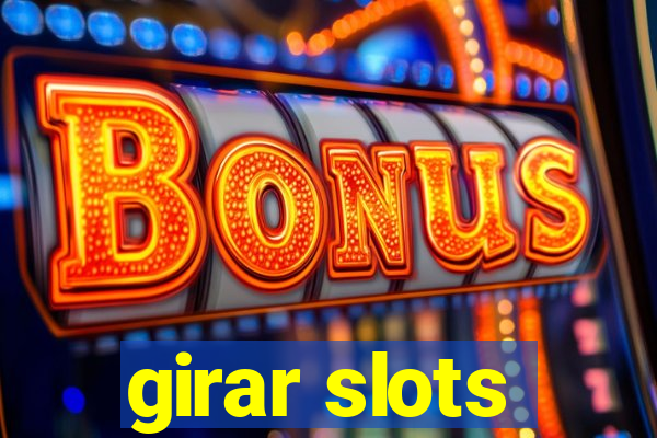 girar slots