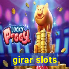 girar slots